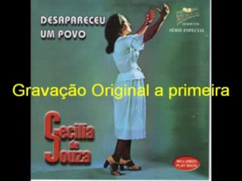 DESAPARECEU UM POVO canta CECILIA DE SOUZA