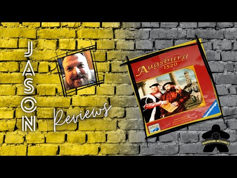 The Boardgame Mechanics Review Augsburg 1520