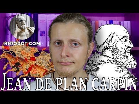 Herodothèque - "Histoire des Mongols" : Jean de Plan Carpin, Moine, Diplomate... et Espion