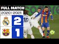 Real Madrid vs FC Barcelona (2-1) J30 2020/2021 - FULL MATCH