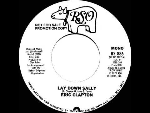 1978 Eric Clapton - Lay Down Sally (mono radio promo 45)