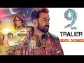 9 Nine Trailer Hindi Dubbed Prithviraj Sukumaran Mamta Wamiqa Prakash Raj
