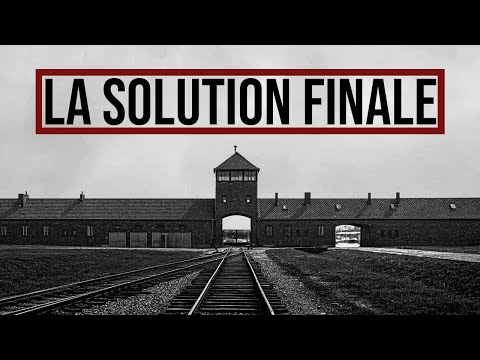 "La Solution Finale" | L’Histoire Vraie de l’Holocauste Nazi