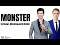 Monster by Shawn Mendes& Justin Bieber Monster by Shawn Mendes& Justin Bieber