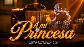 A Mi Princesa Lyrics English Translation