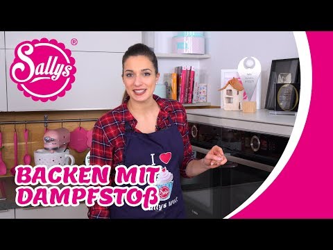 Backen mit Dampfstoß & Dampfgarer - alles, was du wissen musst