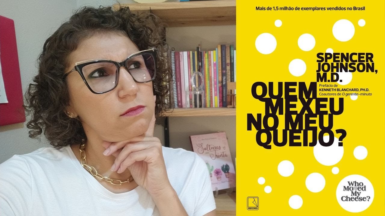 Quem mexeu no meu queijo? RESENHA [ANA PAULA CANDIDO ~ BLOG MUDEI DE IDEIA]