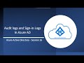 Audit Logs And Sign In Logs In AAD A Deep Dive Session On Azure AD Audit Logs And Sign In Logs