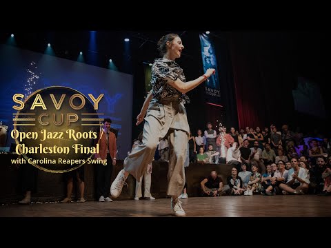 Savoy Cup 2023 - Open Jazz Roots / Charleston Final with Carolina Reapers Swing
