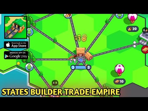 States Builder Trade Empire || Gameplay