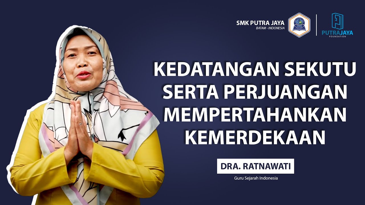 Kedatangan Sekutu Serta Perjuangan Mempertahankan Kemerdekaan 2 - Sejarah Kelas X