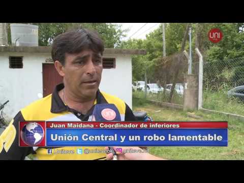 Unión central y un robo lamentable