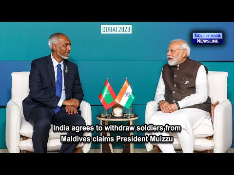 India agrees to withdraw soldiers from Maldives claims President Muizzu