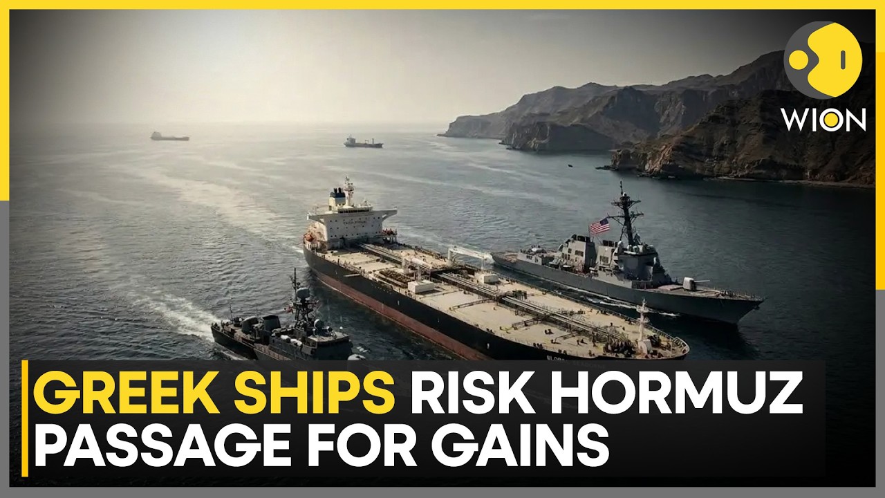 Greek Ships Risk Crossing Hormuz Strait, Earn Up to $500,000 a Day | WION