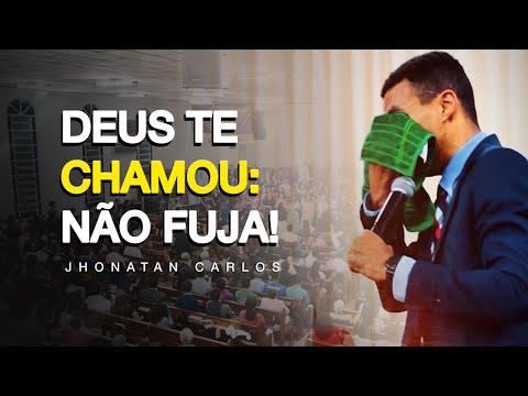 DEUS TE CHAMOU (Não adianta tentar fugir do chamado)