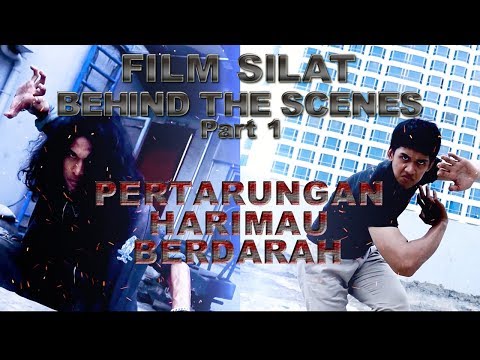Silat Harimau Minangkabau Film Silat PERTARUNGAN HARIMAU BERDARAH (Behind The Scenes Part 1) Action