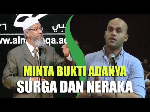 Apa Buktinya Surga dan Neraka Itu Ada? | Dr. Zakir Naik
