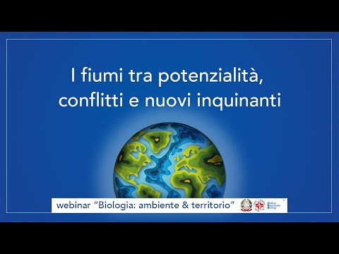 I fiumi tra potenzialità, conflitti e “nuovi” inquinanti