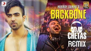 Harrdy Sandhu - Backbone  Dj Chetas Remix