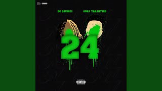 24 (feat. Guap Tarantino)