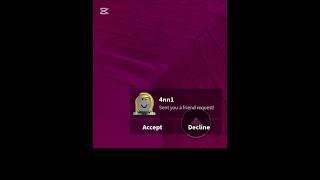 4nn1 friend requested me ??😱 #remix #music #roblox
