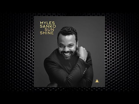 Myles Sanko - Sunshine (A-Connection Rework)