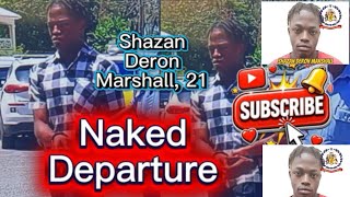 Shazan Deron Marshall, 21 - CHARGED - Murder and Grape - Abandoned by MOTHER - HSP/Dodds, Barbados