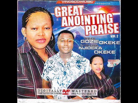 Prince Gozie Okeke & Princess Njideka Okeke - Obodo Oma (Official Audio) (PART 1)