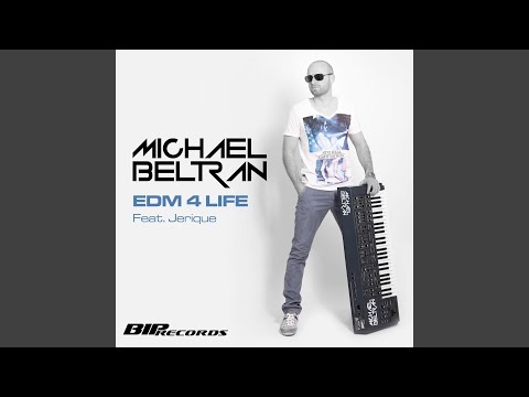 EDM 4 Life (Radio Edit) feat. Jerique