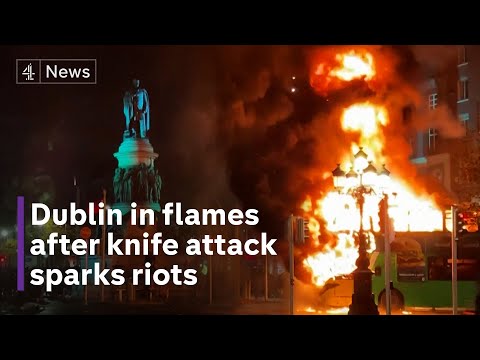 Dublin riots: Irish police blame far-right ‘lunatic hooligans’ for violence