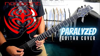 Nonpoint - Paralyzed (Guitar Cover)