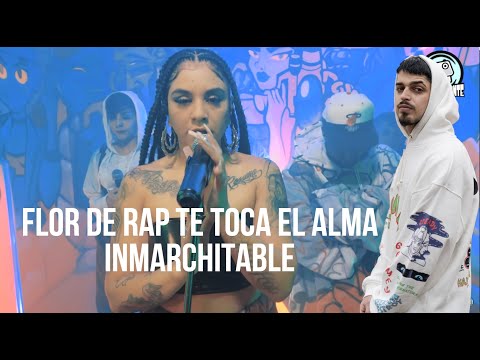FLOR DE RAP TE TOCA EL ALMA (REACCION) CASAPARLANTE: FLOR DE RAP |  Inmarchitable