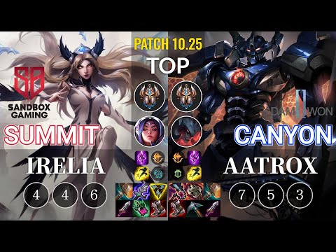 SB Summit Irelia vs DWG Canyon Aatrox Top - KR Patch 10.25