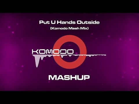 Calvin Harris, ZHU, Riva, Fedde Le Grand - Put U Hands Outside (Komodo Mash Mix )