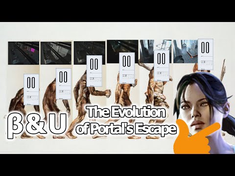 Beta and You - Evolution of Portal's Escape