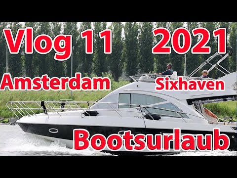 Vlog11: Boating Holiday - Boating - June - 2021 - through the Netherlands: Ijmuiden - Amsterdam