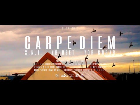 Carpe Diem - SNT , YB Neet , Yor Korab (Prod. by BEAT BY CON)