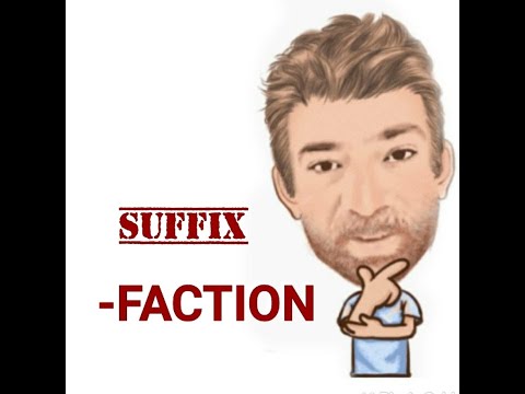 English Tutor Nick P Suffix (51) - faction  (Origin)
