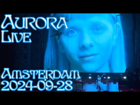 Aurora - Live Afas Amsterdam - 28.09.2024 (Full Show + Full Unflirt Show)