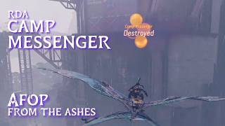 Destroying RDA's Camp Messenger • AFOP From the Ashes