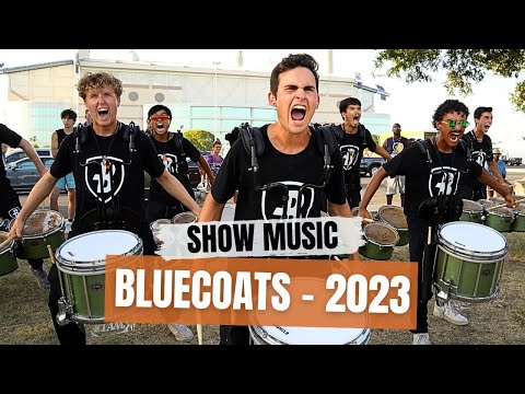 Bluecoats 2023 - Show Music