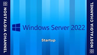 🎶Windows Server 2022 Startup (2021) 🎶