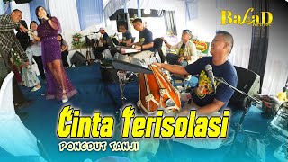 Download lagu Cinta Terisolasi Pongdut Tanji - Balad Music - Voc.Laras Ayu ( Live Cisarua Tugu Mukti ) mp3 Download lagu Cinta Terisolasi Pongdut Tanji - Balad Music - Voc.Laras Ayu ( Live Cisarua Tugu Mukti ) mp3
