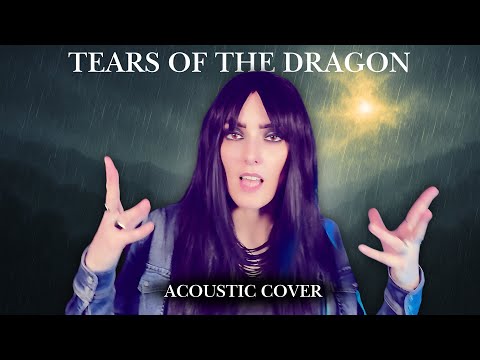 Tears Of The Dragon (Acoustic Cover) - Nicoletta Rosellini