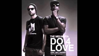 The MIDI Mafia - DO 4 LOVE feat. Eric Bellinger (Bass Boost)