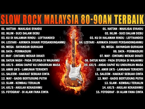 Lagu Slow Rock Terbaik Sepanjang Masa - Lagu Jiwang 80-90an - Slow Rock Malaysia