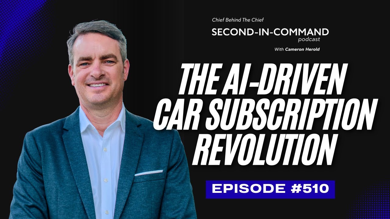 How This COO Built the AI‑Driven Car Subscription Revolution | Karmo (Podcast 510)