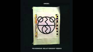 The 2 Bears - 'Angel (Touch Me) [Poisonous Relationship's Journey To Hell Dub]'