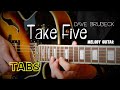 Take Five Guitar TABs Tutorial Dave Brubeck How To Play Jazz Guitar