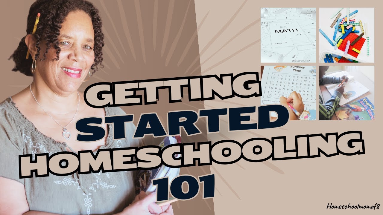 Getting Started Homeschooling 101